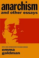 Emma Goldman - Anarchism and Other Essays - 9780486224848 - V9780486224848
