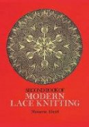 Marianne Kinzel - Second Book of Modern Lace Knitting (Dover Knitting, Crochet, Tatting, Lace) - 9780486229058 - V9780486229058