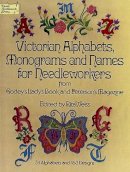 Godey’s Lady’s Book - Victorian Alphabets, Monograms, and Names for Needleworkers - 9780486230726 - V9780486230726