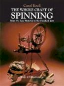 Carol Kroll - The Whole Craft of Spinning - 9780486239682 - V9780486239682
