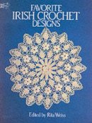 Rita Weiss - Favorite Irish Crochet Designs (Dover Needlework) - 9780486249629 - V9780486249629