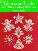 Monica Hahn - Christmas Angels and Other Tatting Patterns (Dover Knitting, Crochet, Tatting, Lace) - 9780486260761 - V9780486260761