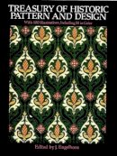 J. . Ed(S): Engelhorn - Treasury of Historic Pattern and Design - 9780486262741 - V9780486262741