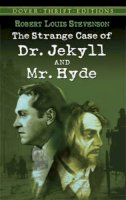Robert Louis Stevenson - The Strange Case of Dr. Jekyll and Mr. Hyde - 9780486266886 - V9780486266886