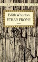 Edith Wharton - Ethan Frome - 9780486266909 - V9780486266909