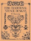 H. Roessing - 2,286 Traditional Stencil Designs - 9780486268453 - V9780486268453