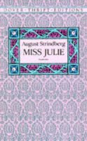 August Strindberg - Miss Julie - 9780486272818 - V9780486272818