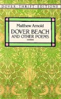 Matthew Arnold - Dover Beach and Other Poems - 9780486280370 - V9780486280370