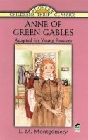 L. M. Montgomery - Anne of Green Gables - 9780486283661 - V9780486283661