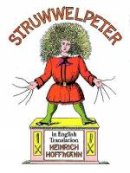 Heinrich Hoffmann - Struwwelpeter in English Translation - 9780486284699 - V9780486284699