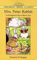 Thornton W. Burgess - Mrs. Peter Rabbit - 9780486293769 - V9780486293769