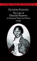 Olaudah Equiano - The Life of Olaudah Equiano: Or Gustavus Vassa, the African - 9780486406619 - V9780486406619