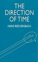 Hans Reichenbach - The Direction of Time - 9780486409269 - V9780486409269