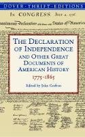 John Grafton - The Declaration of Independence and Other Great Documents of American History: 1775-1865 - 9780486411248 - V9780486411248