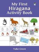 Yuko Green - My First Hiragana Activity Book - 9780486413365 - V9780486413365