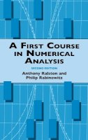 Anthony Ralston - A First Course in Numerical Analysis: Second Edition - 9780486414546 - V9780486414546