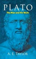 A. E. Taylor - Plato: The Man and His Work - 9780486416052 - V9780486416052