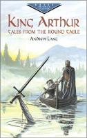 Andrew Lang - King Arthur:Tales from round Table: Tales from round Table: Tales from round Table - 9780486421803 - V9780486421803