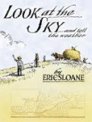 Eric Sloane - Look at the Sky and Tell the Weather - 9780486433851 - V9780486433851