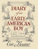 Eric Sloane - Diary of an Early American Boy - 9780486436661 - V9780486436661