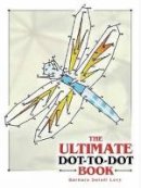 Barbara Soloff Levy - The Ultimate Dot-to-Dot Book - 9780486443218 - V9780486443218