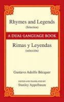 Gustavo Adolfo Becquer - Rhymes and Legends (Selection) / Rimas y Leyendas (Seleccion) - 9780486447889 - V9780486447889