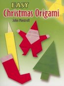 John Montroll - Easy Christmas Origami - 9780486450247 - V9780486450247