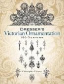 Christopher Dresser - Dresser´s Victorian Ornamentation - 9780486455648 - V9780486455648