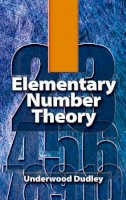 Philip Morrison - Elementary Number Theory - 9780486469317 - V9780486469317