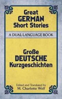 M Charlotte Wolf - Great German Short Stories of the Twentieth Century - 9780486476322 - V9780486476322