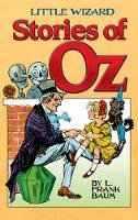 L. Frank Baum - Little Wizard Stories of Oz - 9780486476445 - V9780486476445