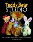 Ted Menten - Teddy Bear Studio: Create Your Own Handcrafted Heirlooms - 9780486481166 - V9780486481166