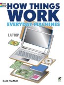 Scott Macneill - How Things Work - Everyday Machines Coloring Book - 9780486492209 - V9780486492209