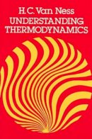 H.C.Van Ness - Understanding Thermodynamics - 9780486632773 - V9780486632773