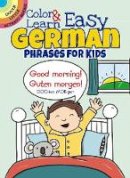 Roz Fulcher - Color & Learn Easy German Phrases for Kids - 9780486803609 - V9780486803609
