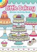 Eileen Miller - Little Bakery Sticker Activity Book - 9780486809472 - V9780486809472