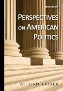 William Lasser - Perspectives on American Politics - 9780495899471 - V9780495899471