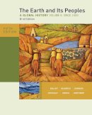 Bulliet, Richard, Crossley, Pamela, Headrick, Daniel, Hirsch, Steven, Johnson, Lyman - The Earth and Its Peoples, Brief Edition, Volume II - 9780495913139 - V9780495913139