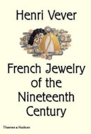 Henri Vever - Vever's French Jewelry of the 19th Century - 9780500237847 - V9780500237847