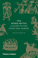 John Haywood - The Norse Myths: A Guide to the Gods and Heroes - 9780500251966 - V9780500251966