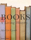 Martyn Lyons - Books: A Living History - 9780500291153 - V9780500291153
