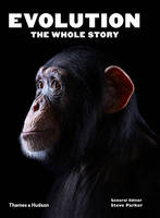 Steve Parker - Evolution: the Whole Story - 9780500291733 - V9780500291733