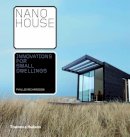 Phyllis Richardson - Nano House: Innovations for Small Dwellings - 9780500342732 - V9780500342732