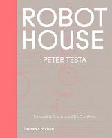 Peter Testa - Robot House - 9780500343159 - 9780500343159