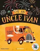 Ben Sanders - I´ve an Uncle Ivan - 9780500500361 - V9780500500361