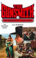 J. R. Roberts - The Making of a Bad Man (Gunsmith (Jove Books)) - 9780515134209 - KIN0009958