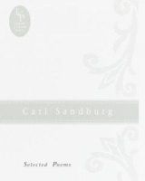 Carl Sandburg - Carl Sandburg: Selected Poems (Library of Classic Poets) - 9780517072448 - KHS0038703