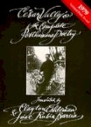 César Vallejo - The Complete Posthumous Poetry - 9780520040991 - V9780520040991