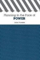 John Forester - Planning in the Face of Power - 9780520064133 - V9780520064133