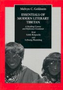 Melvyn C. Goldstein - Essentials of Modern Literary Tibetan - 9780520076228 - V9780520076228